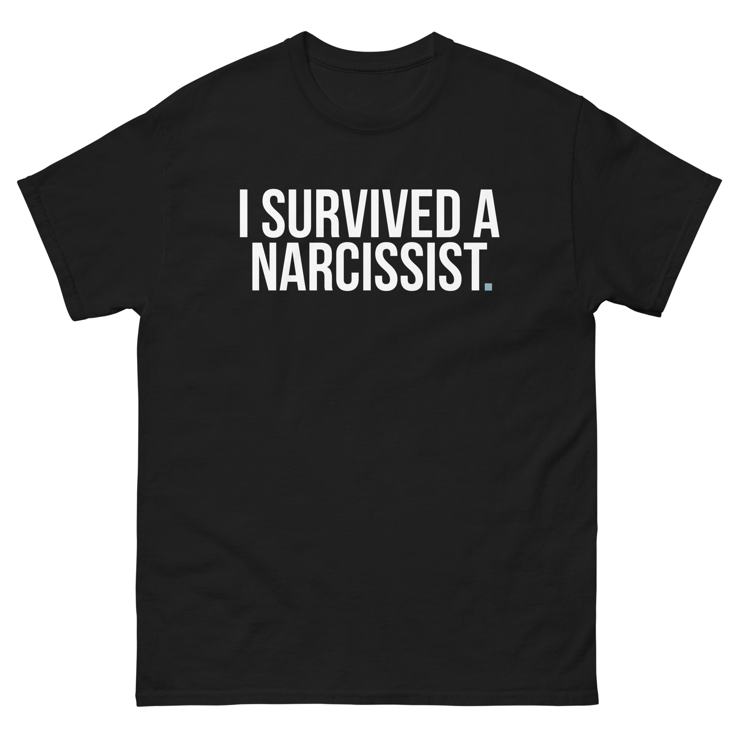 I Survived a Narcissist Collection